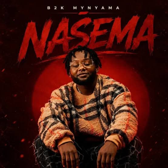 Nasema - B2K Mnyama Official Cover